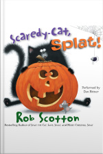 Scaredy-Cat, Splat!