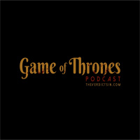 704 “The Spoils of War Game of Thrones Recap