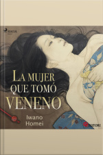 La Mujer Que Tomó Veneno