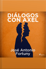Diálogos Con Axel