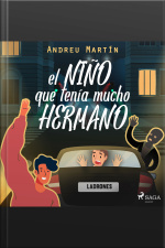 El Niño Que Tenía Mucho Hermano