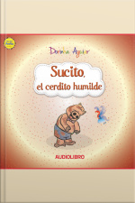 Sucito, El Cerdito Humilde: Humildad