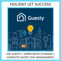 100: Guesty | Vered Raviv Schwarz | Complete Short Stay Management