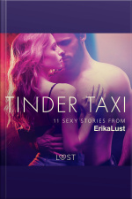 Tinder Taxi - 11 Sexy Stories From Erika Lust