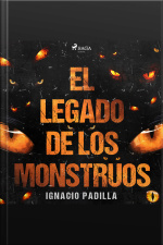 El Legado De Los Monstruos