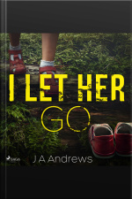 I Let Her Go