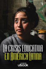 La crisis educativa en América Latina