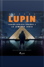 Arsène Lupin Contra Herlock Sholmès 2. La Lámpara Judía
