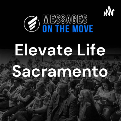 Elevate Life Sacramento
