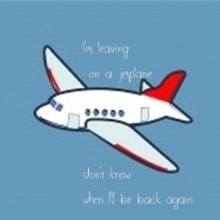 Leaving on a Jet Plane