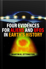 Four Evidences For Aliens And Ufos In Earth’s History