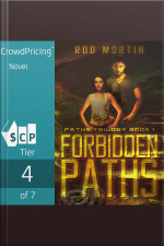 Forbidden Paths: Paths Trilogy: Book 1