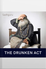 The Drunken Act