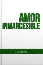 Amor Inmarcesible