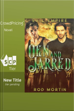 Oen And Jarred: Book 1: Evil Empire