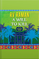 A Will To Kill
