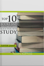 The Top Twenty Books And Documentaries Black Folks Must Study