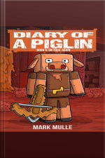Diary Of A Piglin Book 5: On Trial Again