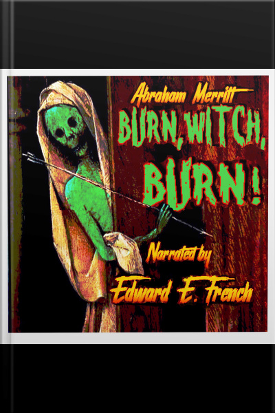 Burn, Witch, Burn!