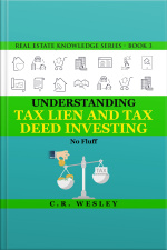 Understanding Tax Lien And Tax Deed Investing: No Fluff