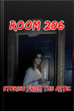 Room 206: A Short Horror Story