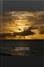 Adventures In Biblical Thinking-study Series-volume Two