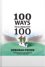 100 Ways To A Healthy 100