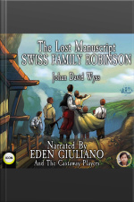 The Lost Manuscript Swiss Family Robinson