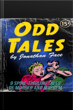 Odd Tales: A Collection