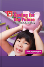 Saving For The Future: An Introduction To Financial Literacy