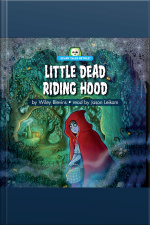 Little Dead Riding Hood: Scary Tales Retold