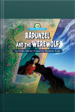 Rapunzel And The Werewolf: Scary Tales Retold