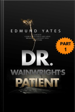 Dr. Wainrights Patient