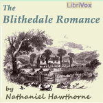 Blithedale Romance, The by HAWTHORNE, Nathaniel