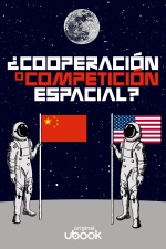 ¿Cooperación o competición espacial?