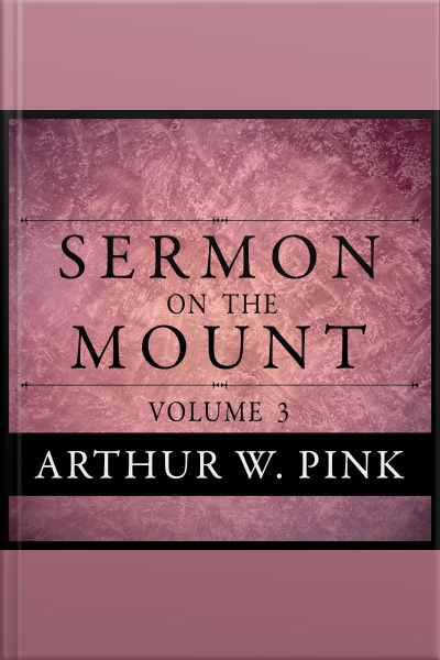 Sermon On The Mount, Volume 3