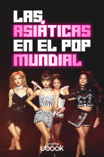 Las asiáticas en el pop mundial