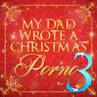 My Dad Wrote A Christmas Porno 3