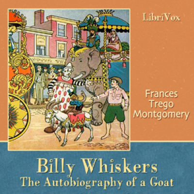 Billy Whiskers, the Autobiography of a Goat by MONTGOMERY, Frances Trego