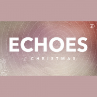 Echoes Of Christmas: Echoes Of Christmas In The Garden - Part I