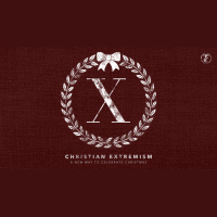 Christian Extremism: Extreme Grace