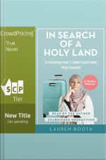 In Search Of A Holy Land A Muslim Memoir