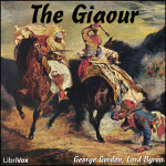 Giaour, The by BYRON, George Gordon, Lord