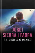 Siete Noches De Una Vida