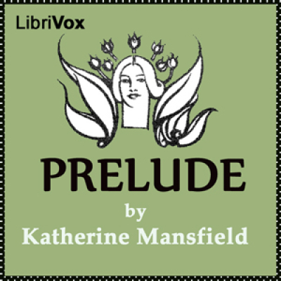 Prelude by MANSFIELD, Katherine