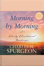 Morning By Morning: Daily Devotional Readings
