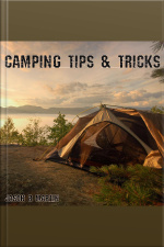 Camping Tips  Tricks