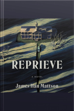 Reprieve: A Novel