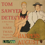 Tom Sawyer, Detective by TWAIN, Mark
