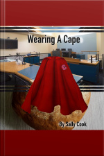 Wearing A Cape